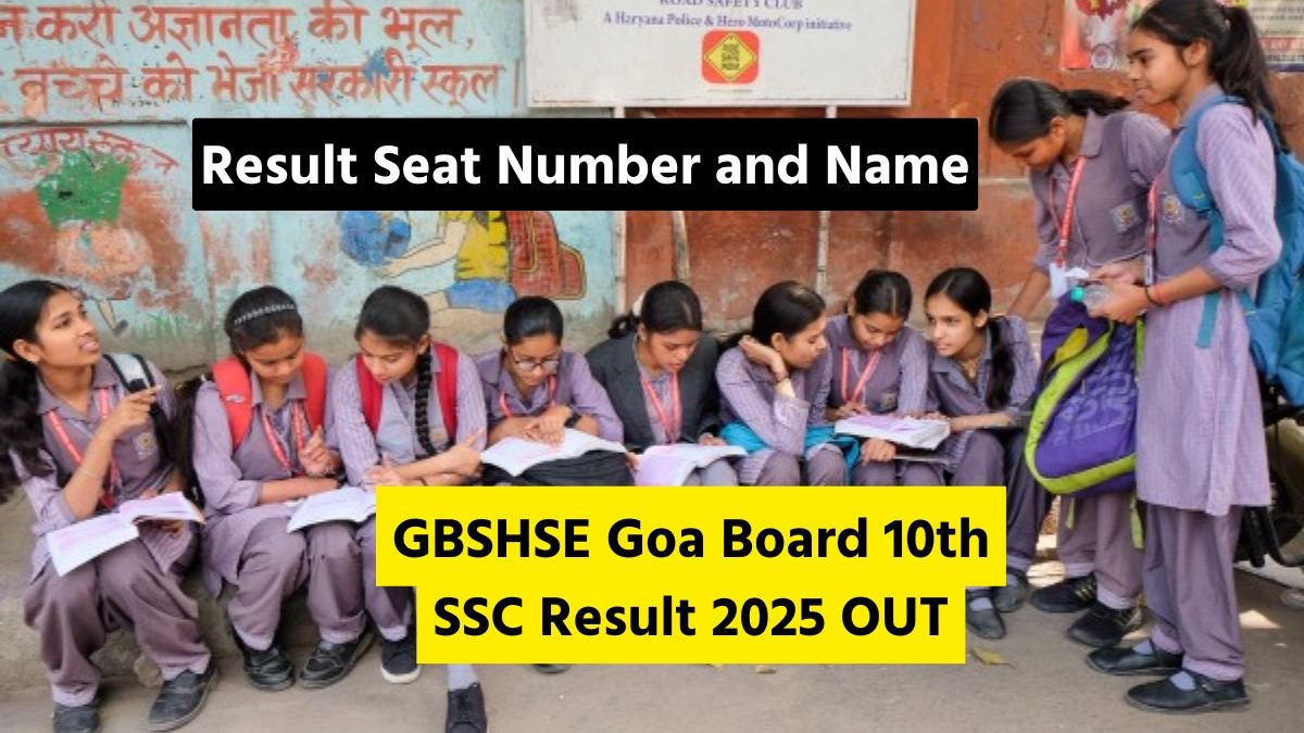 GBSHSE Goa Board 10th SSC Result 2025 OUT