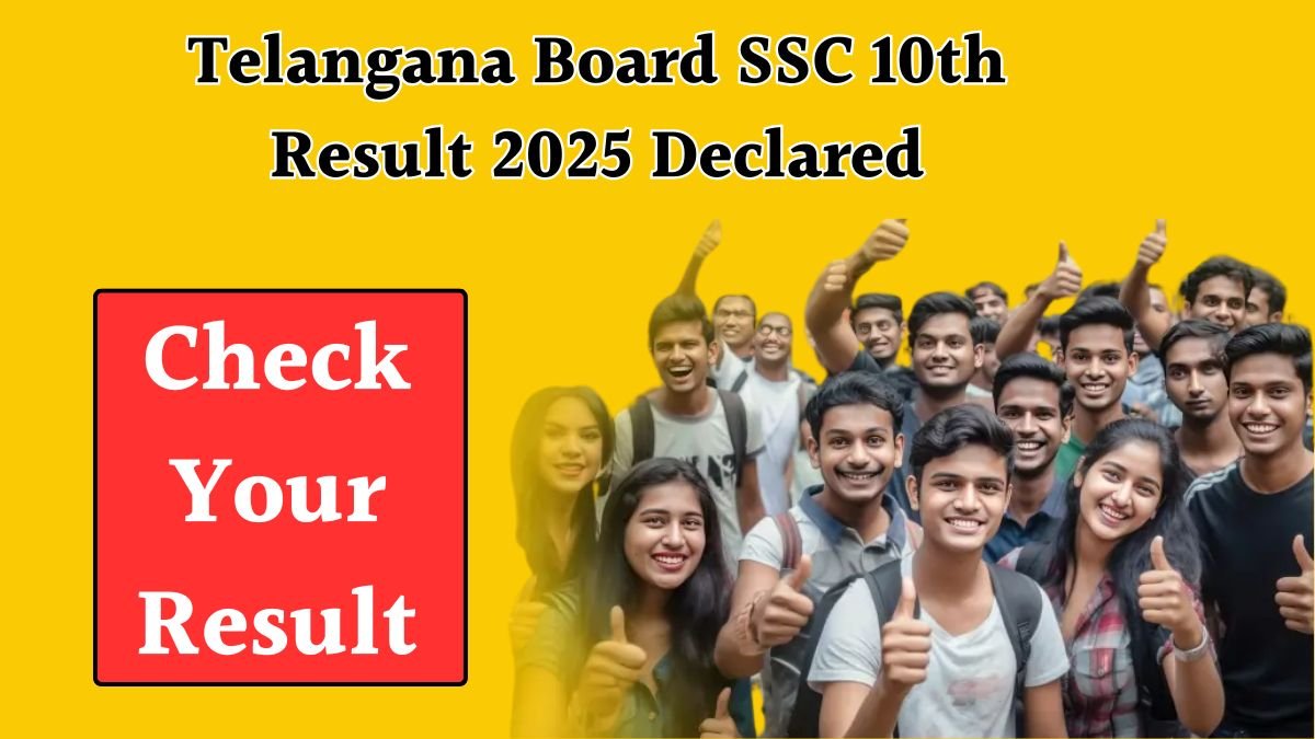 Telangana Board SSC 10th Result 2025 Declared