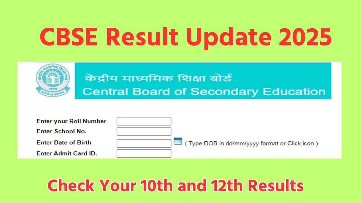 CBSE Result Update 2025